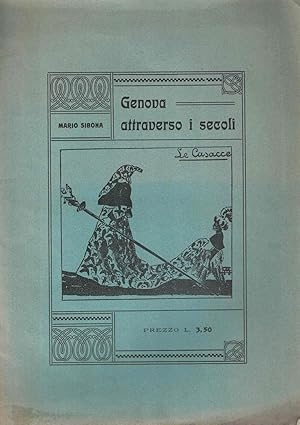 Seller image for Genova attraverso i secoli for sale by AU SOLEIL D'OR Studio Bibliografico