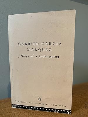 News of a Kidnapping (Uncorrected Proof)