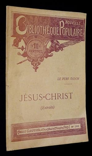 Image du vendeur pour Jsus-Christ (extraits) mis en vente par Abraxas-libris