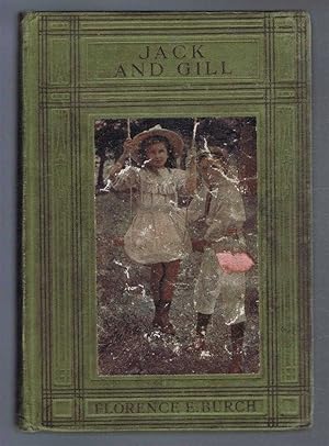 Image du vendeur pour Jack and Gill: or For His Enemy mis en vente par Bailgate Books Ltd