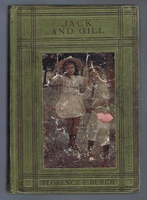 Jack and Gill: or For His Enemy