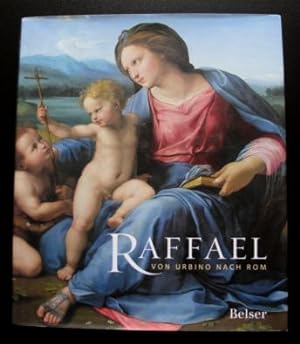 Bild des Verkufers fr Raffael   Von Urbino nach Rom zum Verkauf von Versandantiquariat Karsten Buchholz