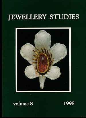 Imagen del vendedor de Jewellery (Jewelry | Jewellry) Studies Volume 8. 1998 a la venta por Little Stour Books PBFA Member