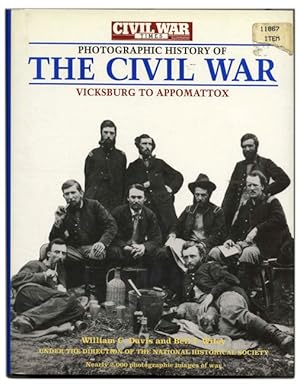 Bild des Verkufers fr Photographic History of the Civil War: Vicksburg to Appomattox zum Verkauf von Books Tell You Why  -  ABAA/ILAB