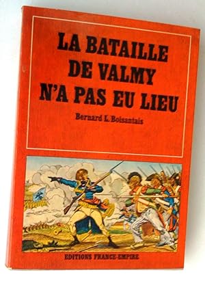 La Bataille de Valmy n'a pas eu lieu