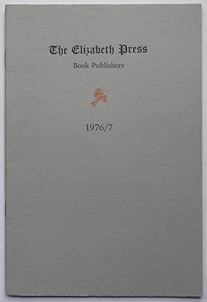 Image du vendeur pour The Elizabeth Press, Book Publishers: 1976/7 mis en vente par George Ong Books