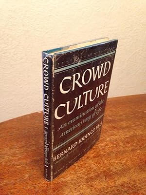 Seller image for Crowd Culture: An Examination of the American Way of Life. for sale by Chris Duggan, Bookseller