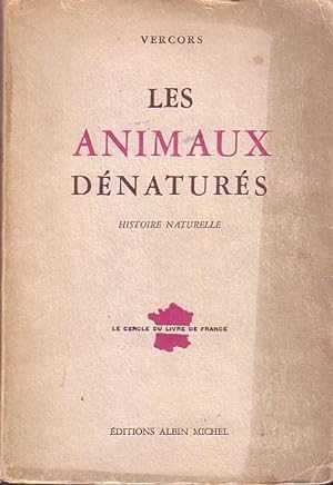 Image du vendeur pour Les Animaux Denatures: Histoire Naturelle mis en vente par Rainy Day Paperback