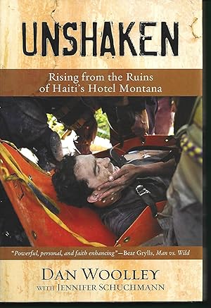 Imagen del vendedor de Unshaken: rising from the Ruins of Haiti's Hotel Montana a la venta por Warren Hahn