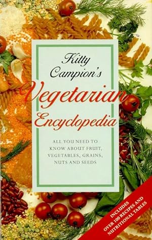 Seller image for Kitty Campion's Vegetarian Encyclopedia for sale by Godley Books