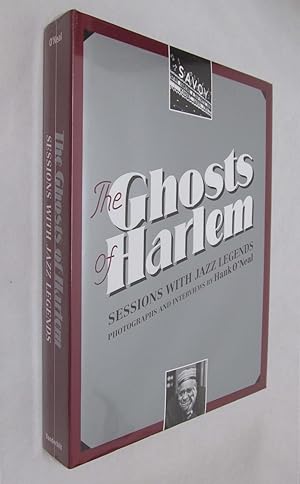 The Ghosts of Harlem; Sessions With Jazz Legends