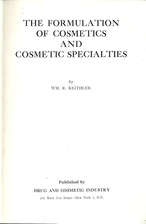 THE FORMULATION OF COSMETICS AND COSMETIC SPECIALTIES