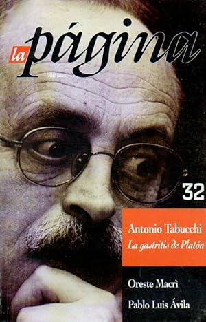 Imagen del vendedor de LA PGINA. N 32. Antonio Tabucchi: EL siglo XX: balance y perspectivas; Bernard Comment: Esperando a Ubu; Adriano Sofri: Carta desde la prisin; Oreste Macr: La poesa de Pablo Luis vila; Pablo Luis vila: Carta a un amigo toscano. a la venta por angeles sancha libros