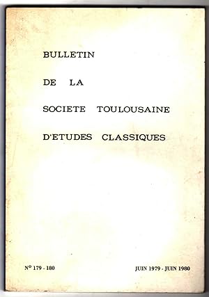 Bulletin de la Société toulousaine d'études classiques. N° 179-180 (juin 1979 - juin 1980)