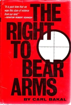 The Right to Bear Arms