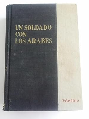 Seller image for Un soldado con los Arabes for sale by Libros Ambig