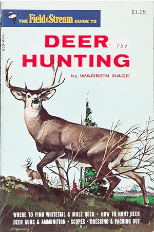 The Field & Stream Guide to Deer Hunting