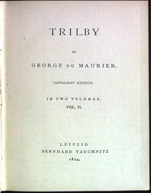 Bild des Verkufers fr Trilby; Vol II. Collection of British Authors, Tauchnitz Edition; Vol. 3027 zum Verkauf von books4less (Versandantiquariat Petra Gros GmbH & Co. KG)