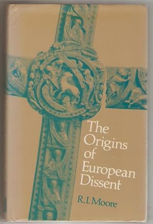 The Origins of european dissent.