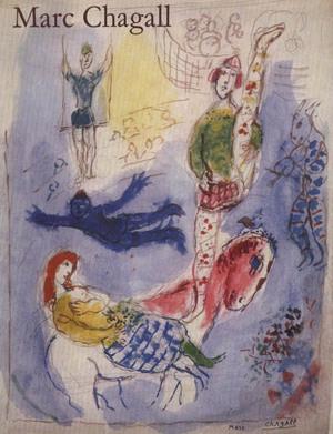 MARC CHAGALL. Water Colors - Gouaches - Drawings