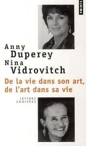 Image du vendeur pour De la vie dans son art, de l'art dans sa vie mis en vente par Chapitre.com : livres et presse ancienne