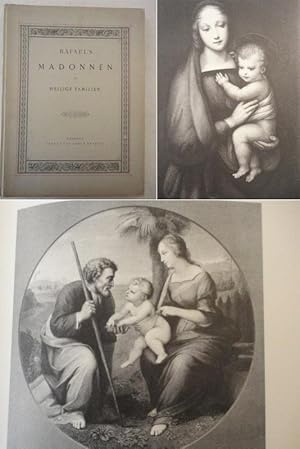 Seller image for Rafael`s Madonnen und Heilige Familien in Nachbildungen nach Kupferstichen und Photographien, mit einer Einleitung von Wilhelm Lbke for sale by Galerie fr gegenstndliche Kunst