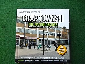 The Idler Book Of Crap Towns II (The Nation Decides The New Top 50 Worst Places To Live In The UK)