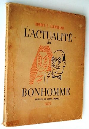 Imagen del vendedor de L'Actualit du bonhomme a la venta por Claudine Bouvier