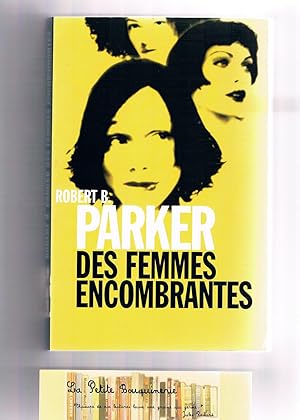 Seller image for Des femmes encombrantes for sale by La Petite Bouquinerie