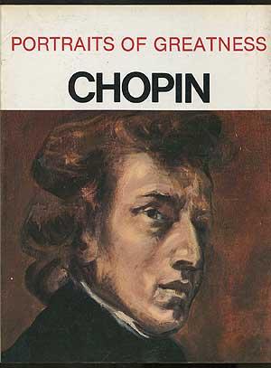 Portraits of Greatness: Chopin