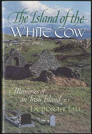 Bild des Verkufers fr The Island of the White Cow: Memories of an Irish Island zum Verkauf von Between the Covers-Rare Books, Inc. ABAA