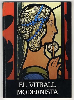 Seller image for El vitrall Modernista. Abril-Maig 1984. Fundaci Joan Mir. for sale by Llibreria Antiquria Delstres