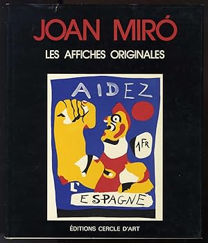 Bild des Verkufers fr Joan Mir. Les affiches originales. Notices et Catalogue tablis par Gloria Picazo. zum Verkauf von Llibreria Antiquria Delstres