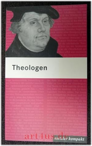 Image du vendeur pour Theologen : 185 Portrts von der Antike bis zur Gegenwart. Markus Vinzent (Hrsg.) mis en vente par art4us - Antiquariat