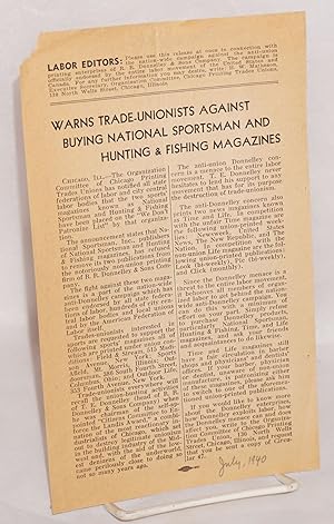 Seller image for Warns trade-unionists against buying National Sportsman and Hunting & Fishing magazines for sale by Bolerium Books Inc.