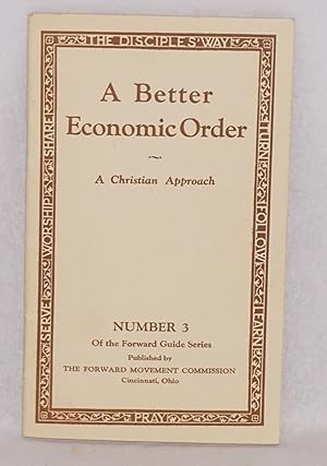 A better economic order: A Christian approach