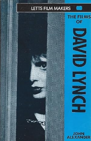 Films of David Lynch (Letts Film Makers)