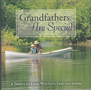 Immagine del venditore per Grandfathers Are Special: A Tribute To Those Who Love, Lead, And Inspire. venduto da BYTOWN BOOKERY
