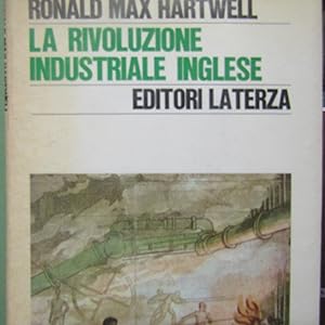 Immagine del venditore per La rivoluzione industriale inglese venduto da Antonio Pennasilico