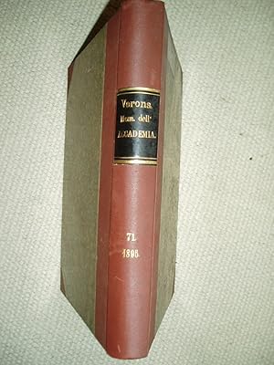 Memorie dell'Accademia d'agricoltura, arti e commercio di Verona : Vol. LXXI [1895]