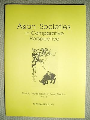 Bild des Verkufers fr Asian Societies in Comparative Perspective : Papers Presented at the 7th Annual Conference.,.,. [Volume 2] zum Verkauf von Expatriate Bookshop of Denmark