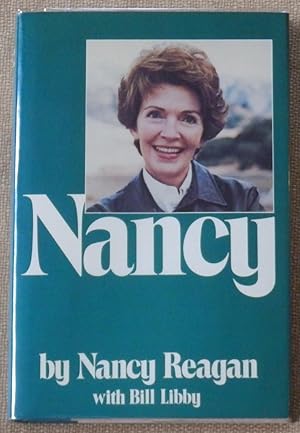 Imagen del vendedor de Nancy, 1st Edition Signed by Nancy Reagan with JSA LOA a la venta por ReaganCollector Books