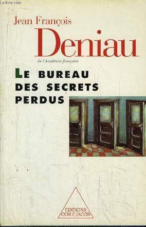Seller image for LE BUREAU DES SECRETS PERDUS for sale by Le-Livre