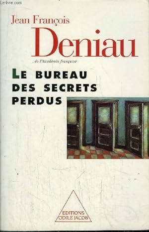 Seller image for LE BUREAU DES SECRETS PERDUS for sale by Le-Livre