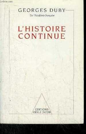 Bild des Verkufers fr L'HISTOIRE CONTINUE zum Verkauf von Le-Livre