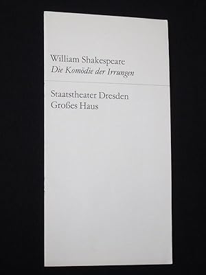 Seller image for Programmheft 9 Staatstheater Dresden Groes Haus 1967/68. DIE KOMDIE DER IRRUNGEN von Shakespeare. Regie: Frank Beyer, Bhnenbild/ Kostme: Rolf Dge, musikal. Ltg.: Rainer Kunad/ Sigurd Brauns. Mit Alfred Struwe, Wilhelm Burmeier, Wilfried Weschke, Ingrid Fandrei, Thea Elster, Renate Blume, Dorit Gbler, Andreas Gripp for sale by Fast alles Theater! Antiquariat fr die darstellenden Knste