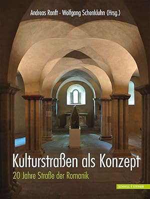 Seller image for Kulturstraen als Konzept: 20 Jahre Strae der Romanik (more romano) for sale by artbook-service