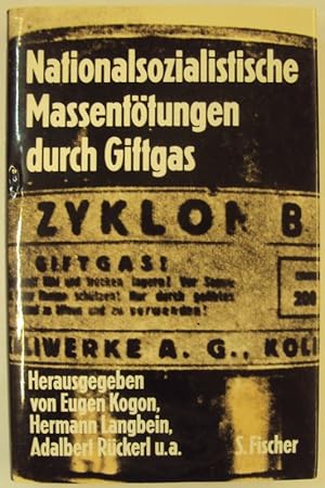 Bild des Verkufers fr Nationalsozialistische Massenttungen mit Giftgas. Eine Dokumentation. zum Verkauf von Der Buchfreund