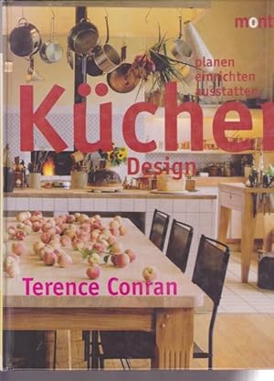 Küchen - Design. Planen - Einrichten - Ausstatten.