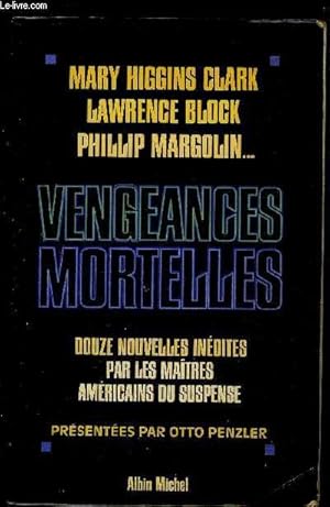 Bild des Verkufers fr VENGEANCES MORTELLES zum Verkauf von Le-Livre